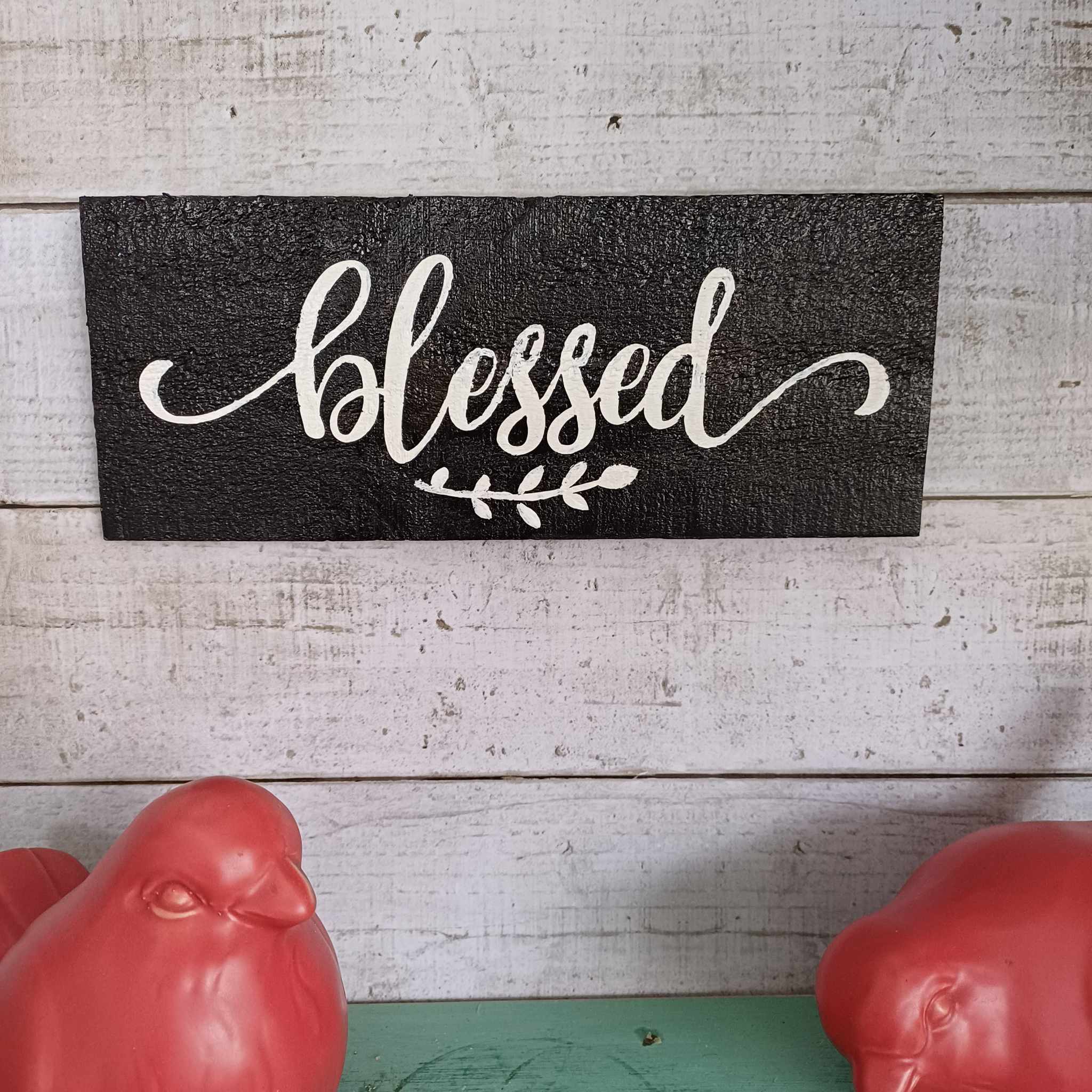 Blessed - wall sign